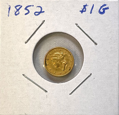 1852 Gold One Dollar Coin obverse