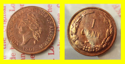 Restrike of the Confederate Cent obverse and reverse